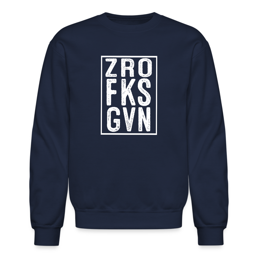 ZRO FKS GVN (Zero Fucks Given) Sweatshirt - navy