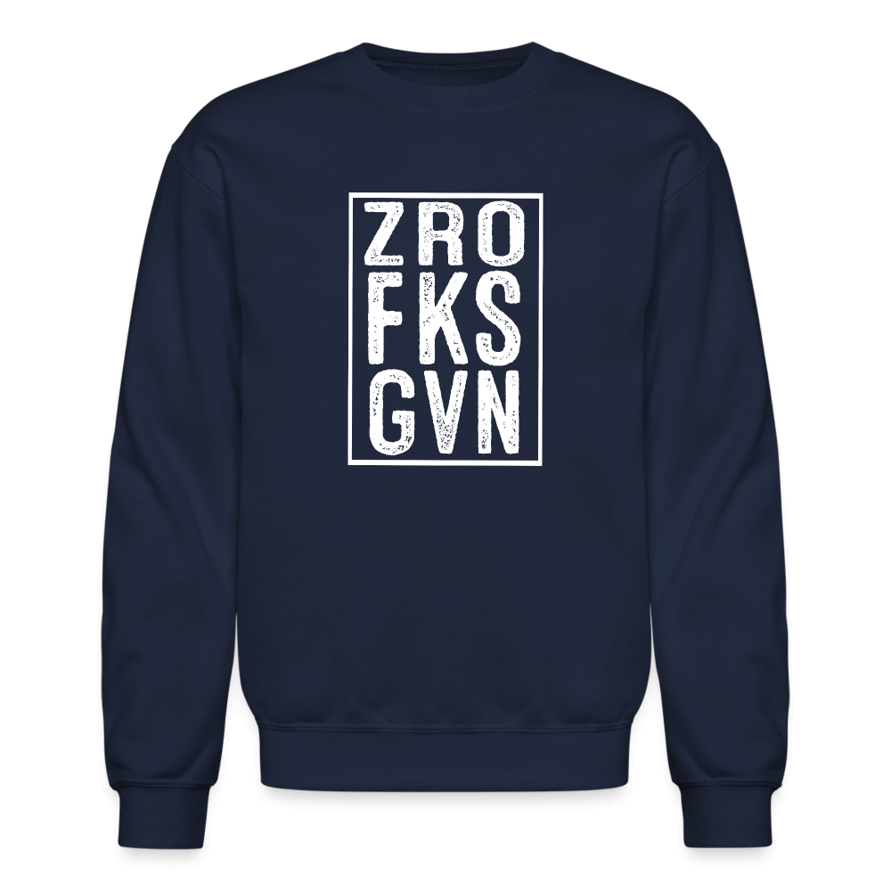 ZRO FKS GVN (Zero Fucks Given) Sweatshirt - navy
