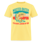 Master Baiter Jerking My Rod Funny Fishing T-Shirt