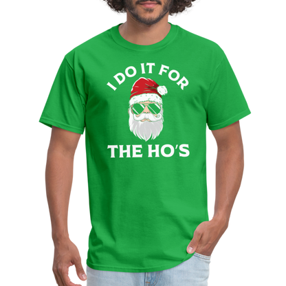 I Do It for the Ho's (Santa) Funny Christmas T-Shirt - bright green