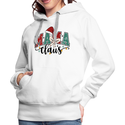 Mama Claus Women’s Premium Hoodie - white