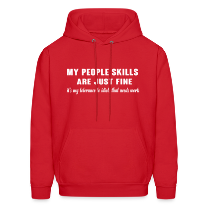 It's My Tolerance To Idiots That Needs Work Hoodie - red