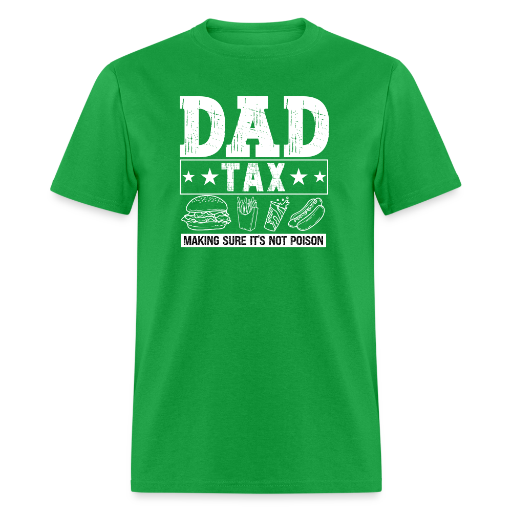 Dad Tax T-Shirt - bright green