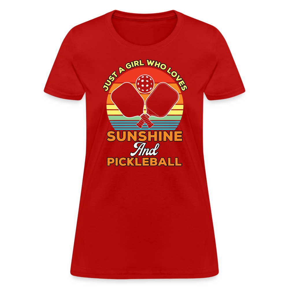 Just A Girl Who Loves Sunshine and Pickleball Women's Contoured T-Shirt - red