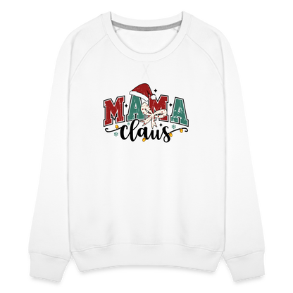 Mama Claus Women’s Premium Sweatshirt - white