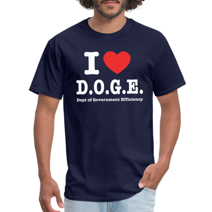 I Love DOGE (Dept of Government Efficiency) T-Shirt - navy