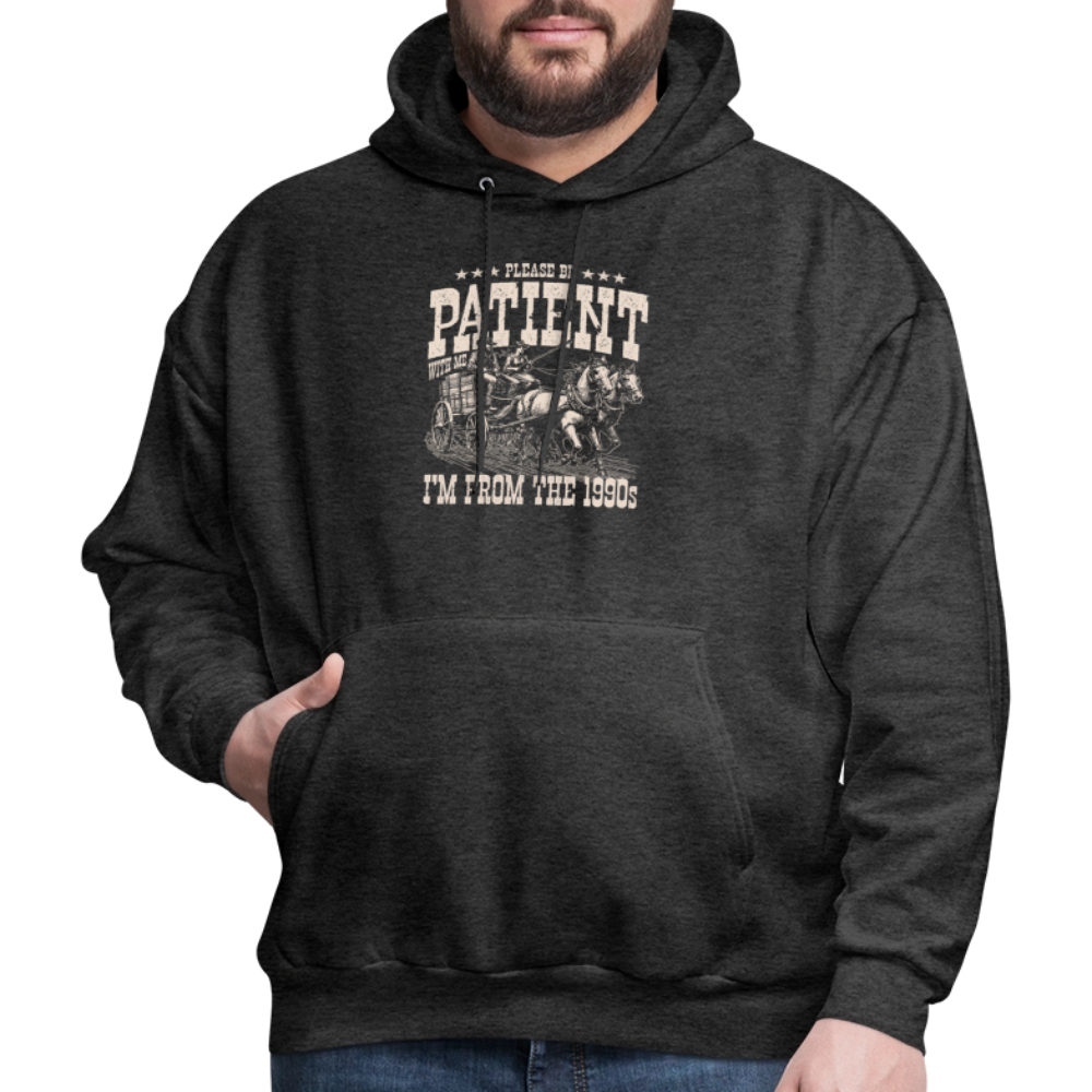 Please Be Patient I'm from the 1900s Hoodie - charcoal grey
