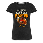 Pluck It Let’s Get Basted Women’s Premium T-Shirt