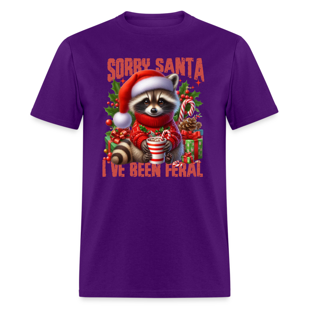 Sorry Santa I've Been Feral T-Shirt - purple