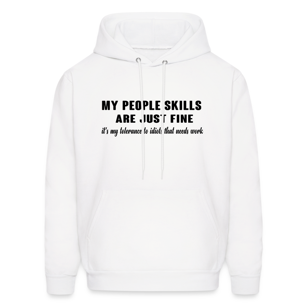 It's My Tolerance To Idiots That Needs Work Hoodie - white