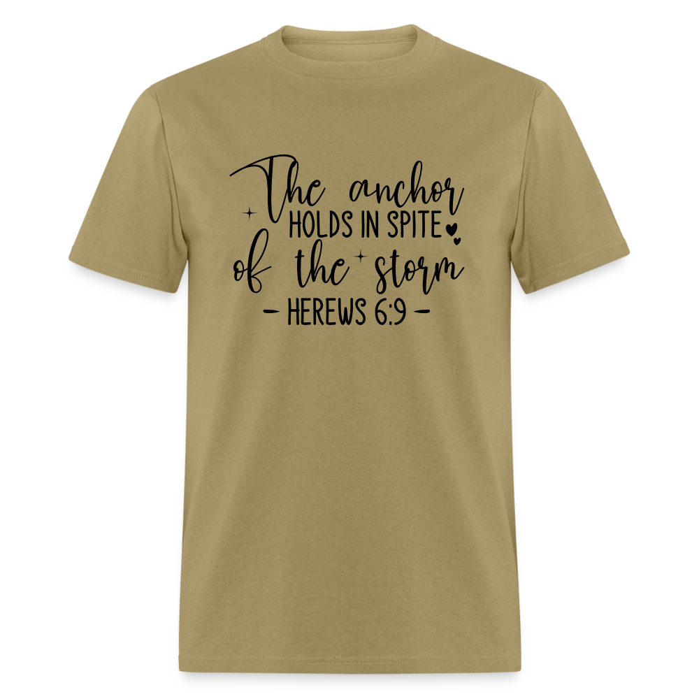 The Anchor Holds in Spit of the Storm T-Shirt (Hebrews 6:9) - khaki