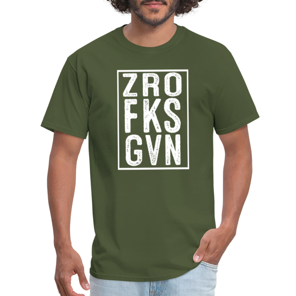 ZRO FKS GVN (Zero Fucks Given) T-Shirt - military green