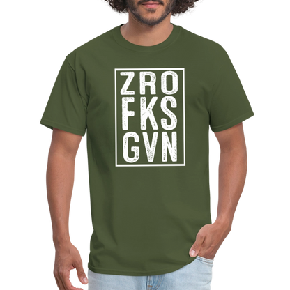 ZRO FKS GVN (Zero Fucks Given) T-Shirt - military green