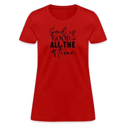 God is Good All The Time Women's T-Shirt - red