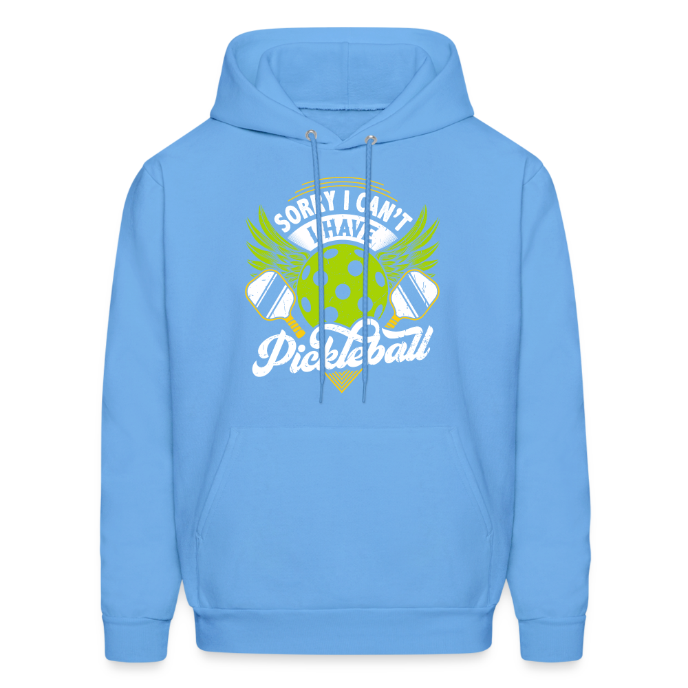 Sorry I can't I Have Pickleball Hoodie - carolina blue