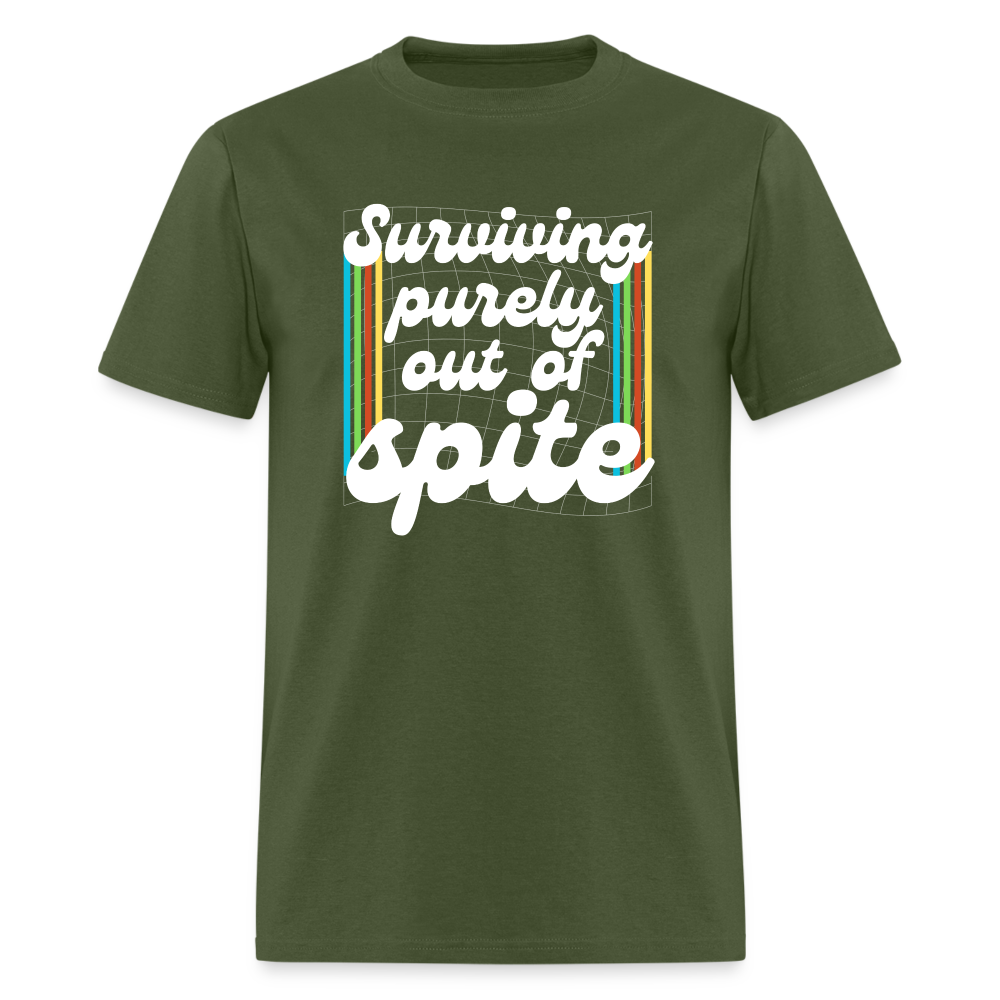 Surviving Purely Out Of Spite T-Shirt - military green