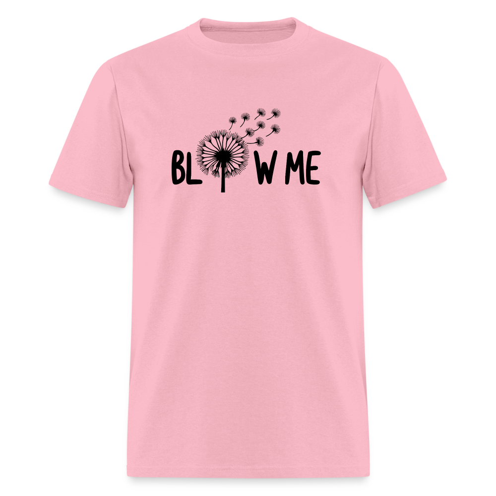 Blow Me T-Shirt - pink