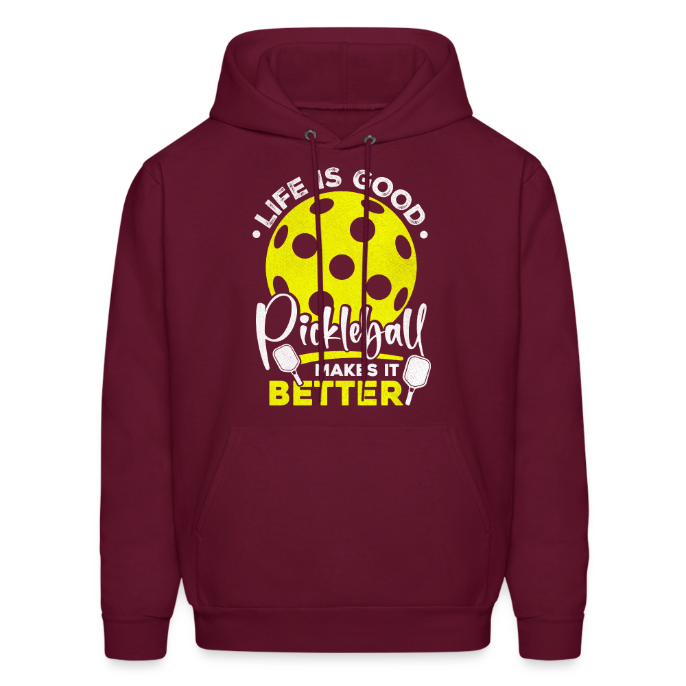 Life Is Good Pickleball Makes It Better Hoodie - burgundy