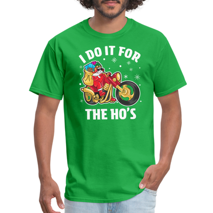 Christmas Biker Santa Riding Motorcycle I Do It For The Ho's T-Shirt - bright green