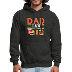 Dad Tax (Making Sure It's Not Poison) Hoodie