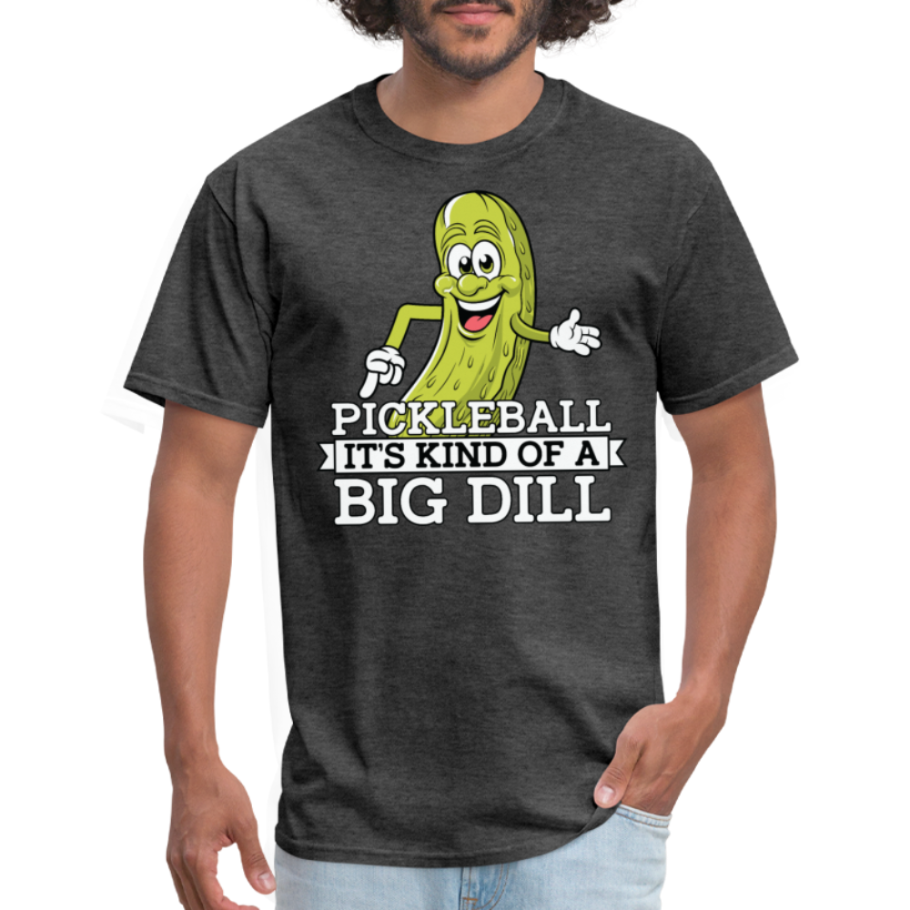 Pickleball It's Kind Of A Big Dill T-Shirt - heather black