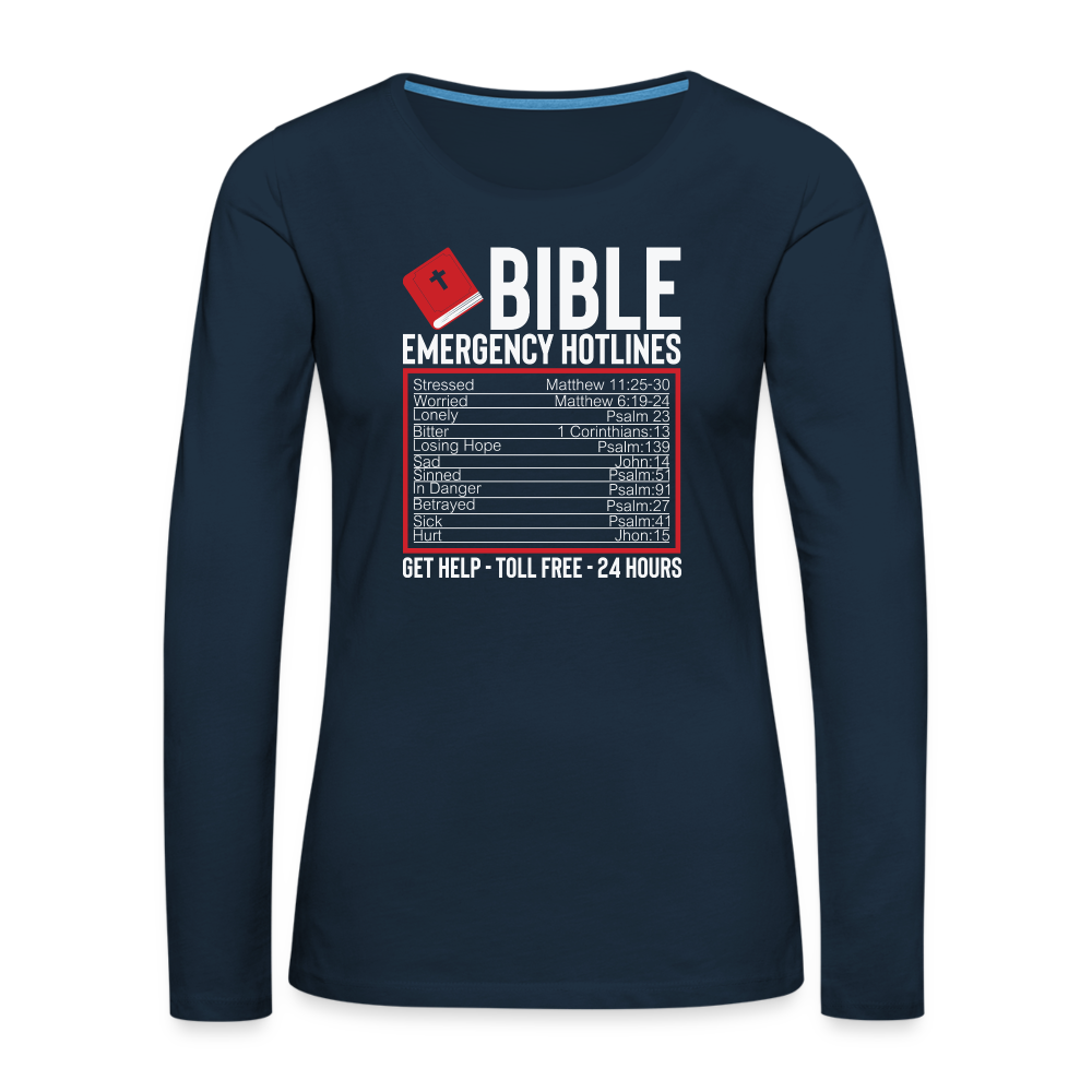 Bible Emergency Hotline (Scriptures) Women's Premium Long Sleeve T-Shirt - deep navy