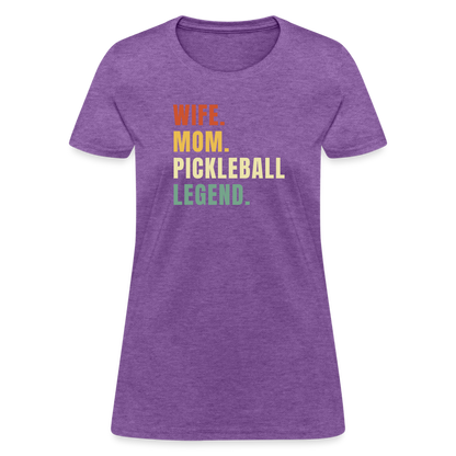 Wife Mom Pickleball Legend Women's Contoured T-Shirt - purple heather