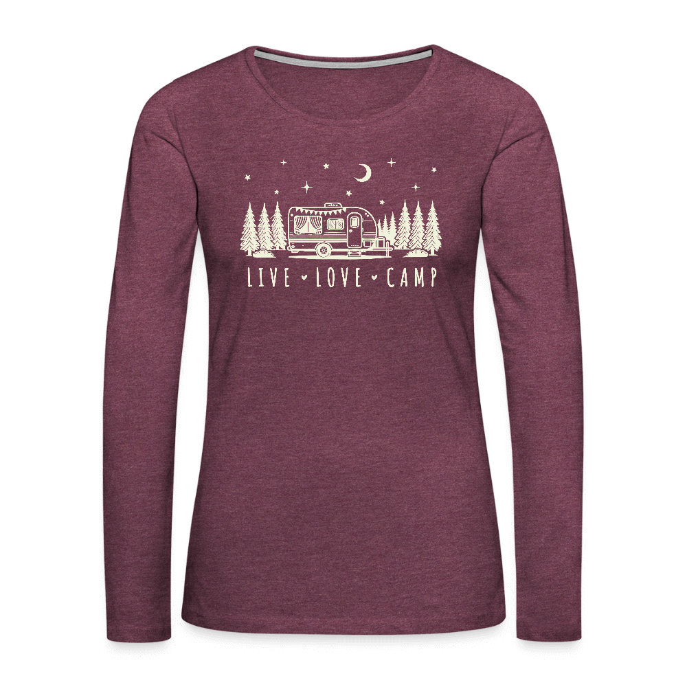 Live Love Camp Women’s Long Sleeve Tee – Night Sky Camper Color: heather burgundy