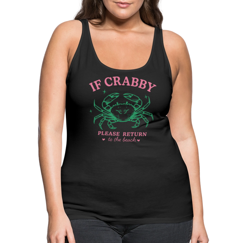 If Crabby Return to Beach Tank – Women’s Summer Top - black