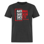 National Sarcasm Society T-Shirt