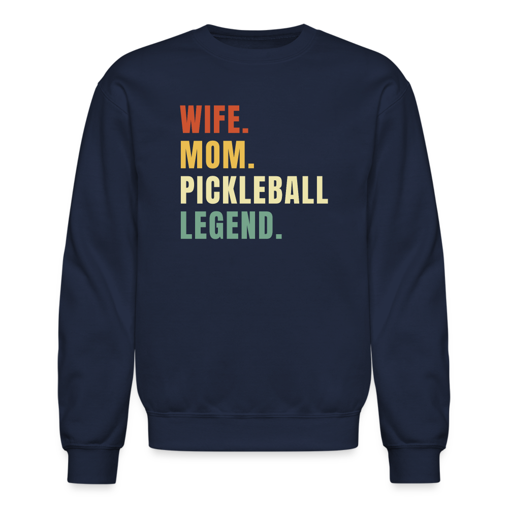 Wife Mom Pickleball Legend Sweatshirt - navy