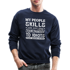 My People Skills Are Just Fine Sweatshirt - navy