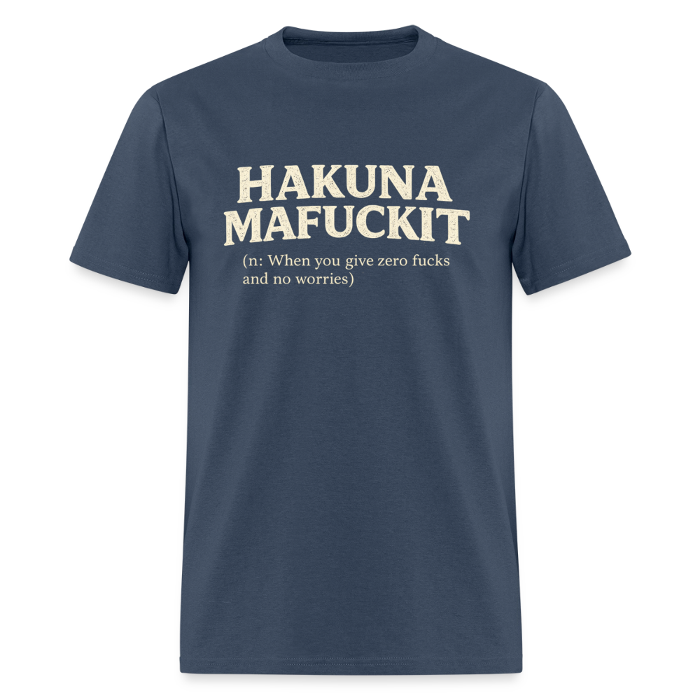 Hakuna Mafuckit Funny Graphic T-Shirt Color: Blue Dusk