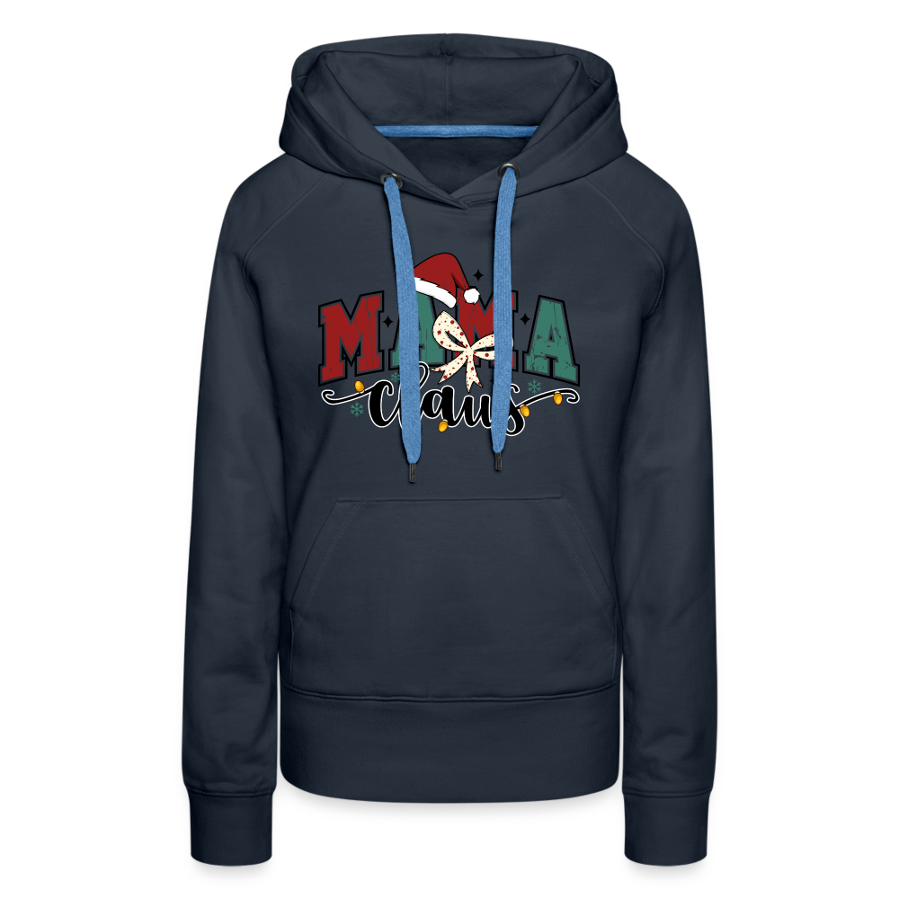 Mama Claus Women’s Premium Hoodie - navy