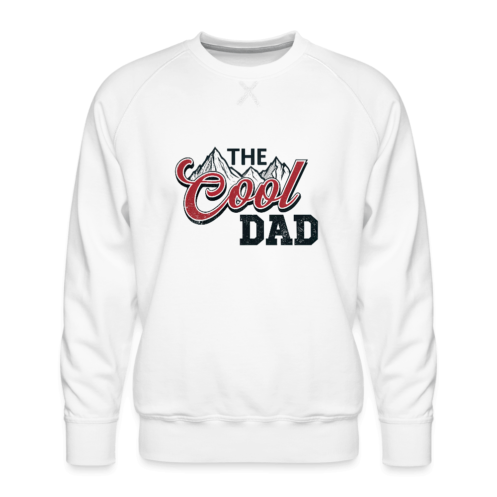 The Cool Dad Men’s Premium Sweatshirt - white
