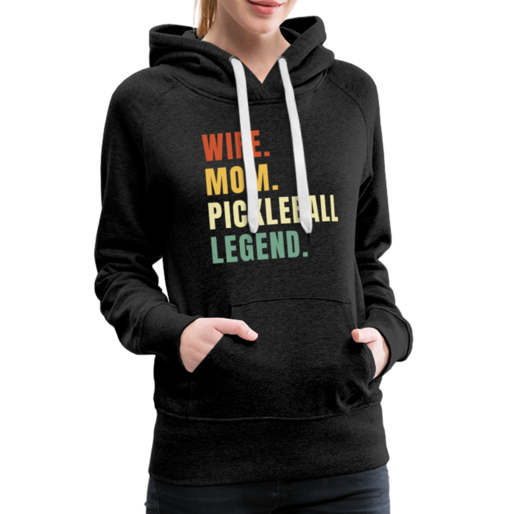 Wife Mom Pickleball Legend Women’s Premium Hoodie - charcoal grey