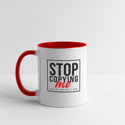 Stop Copying Me Coffee Mug - white/red