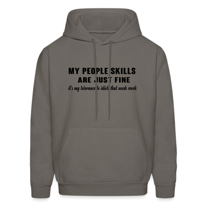 It's My Tolerance To Idiots That Needs Work Hoodie - asphalt gray