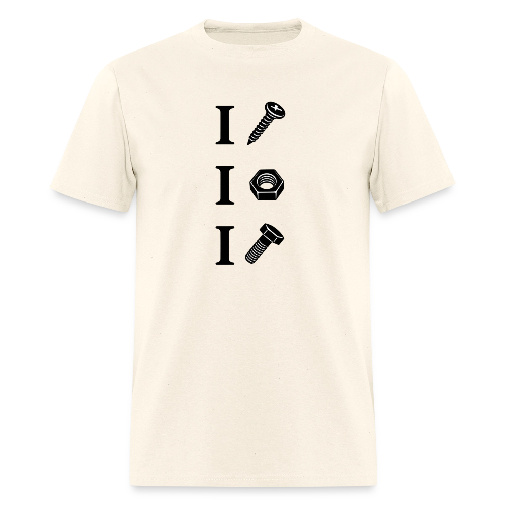 I Screw I Nut I Bolt – Funny Adult Humor T-Shirt Color: Sweet Cream Heather