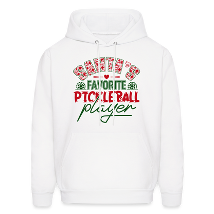 Santa's Favorite Pickleball Player Hoodie - white