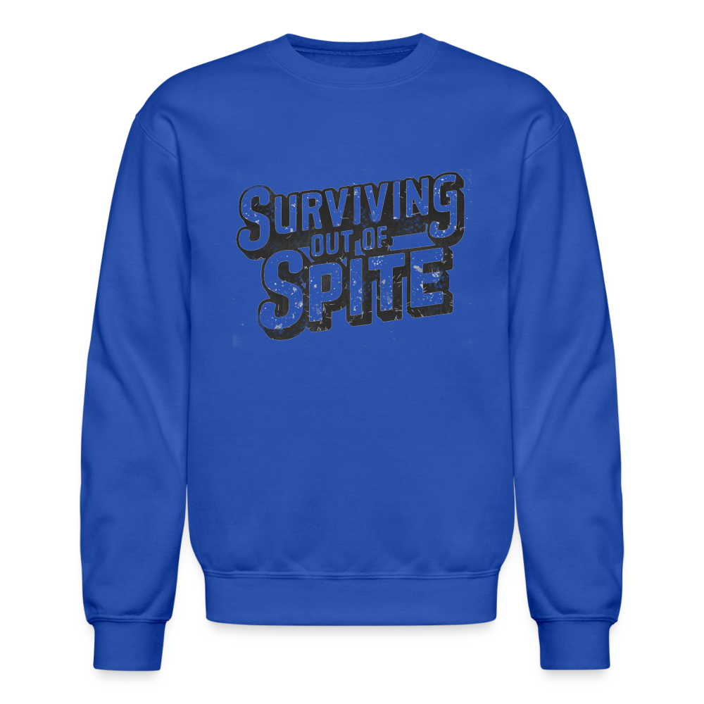 Surviving Out Of Spite Sweatshirt - royal blue