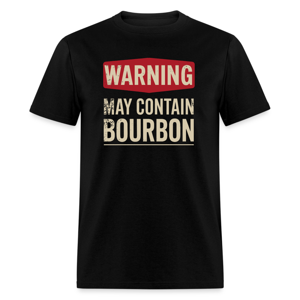 Warning May Contain Bourbon T-Shirt - black