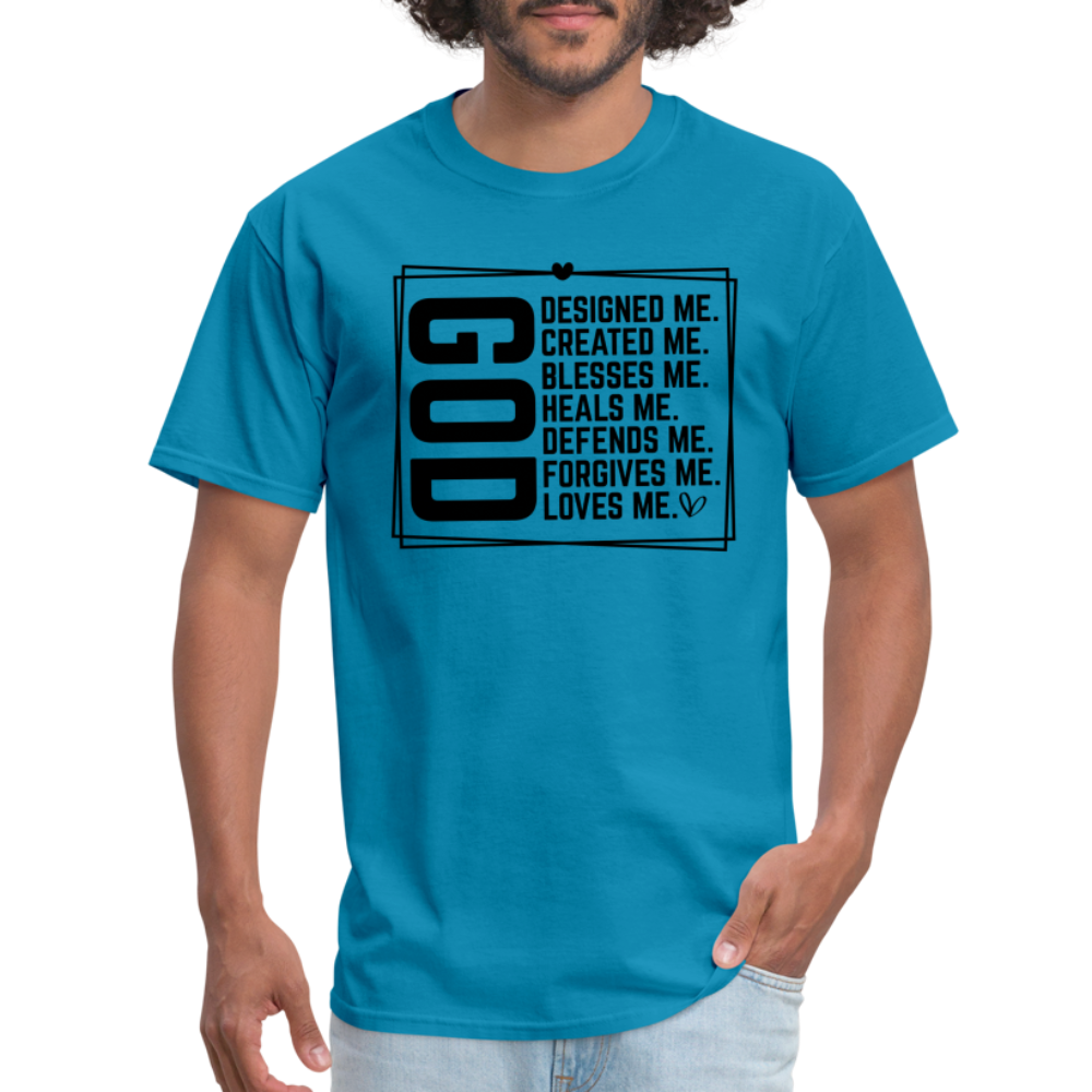 GOD Designed Me T-Shirt - turquoise