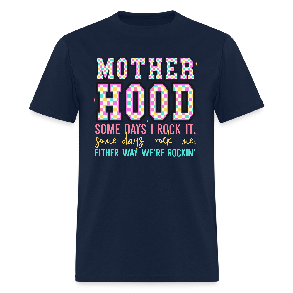 Motherhood We’re Rocking It Funny T-Shirt Color: navy
