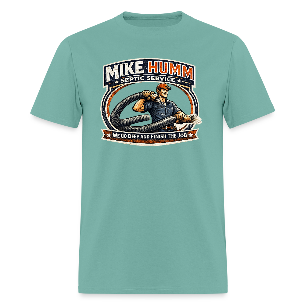 Mike Humm Septic Service T-Shirt Funny Adult Humor Tee Color: aquatic