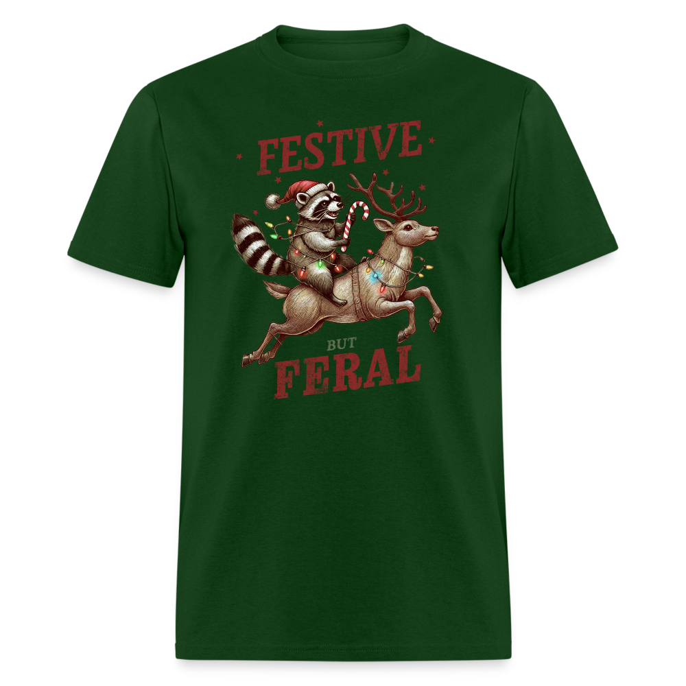 Festive But Feral Raccoon Christmas T-Shirt - forest green