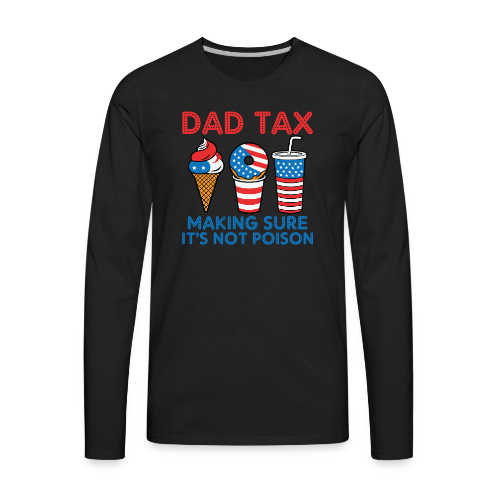 Dad Tax Long Sleeve T-Shirt (Red White Blue) - black