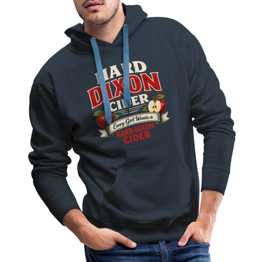 Hard Dixon Cider Funny Men’s Premium Hoodie - navy