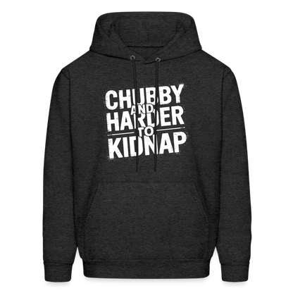 Chubby and Harder to Kidnap Hoodie - charcoal grey