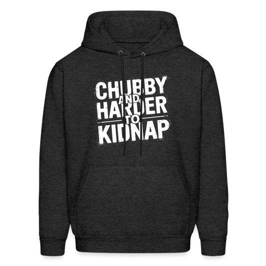 Chubby and Harder to Kidnap Hoodie - charcoal grey